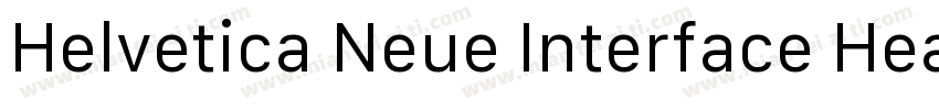 Helvetica Neue Interface Heavy字体转换